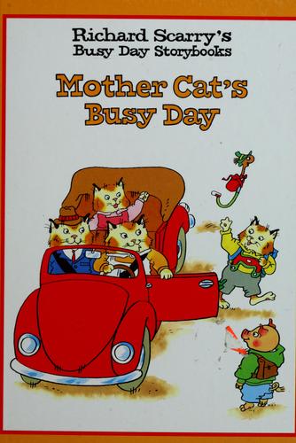 Richard Scarry's Busy Day Storybooks : The Firefighter's Busy Day