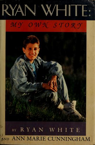 Ryan White: My Own Story