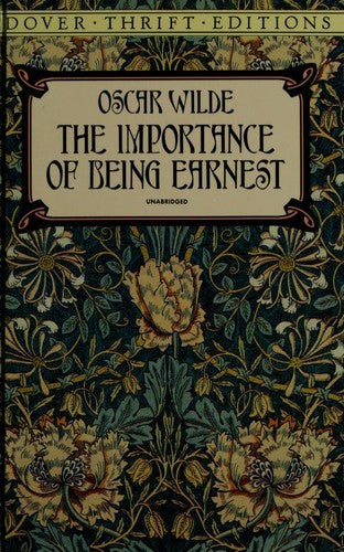 The Importance Of Being Earnest (Dover Thrift Editions)