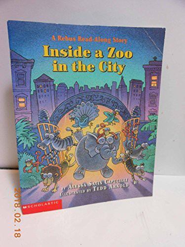 Inside A Zoo In The City, (A Rebus Read-Along Story)
