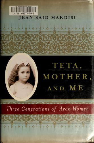 Teta, Mother, And Me
