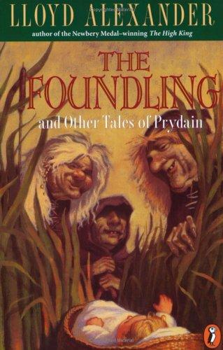 The Foundling: And Other Tales Of Prydain