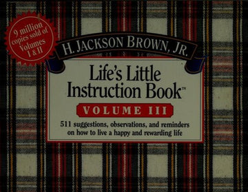 Life's Little Instruction Book (Life's Little Instruction Book , Vol 3)