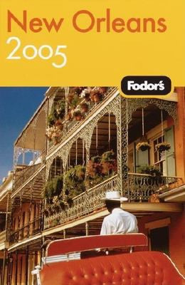 Fodor's New Orleans 2005