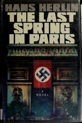 The Last Spring In Paris