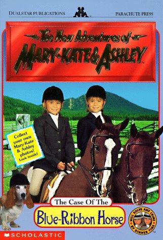The Case Of The Blue-Ribbon Horse (New Adventures Of Mary-Kate And Ashley)