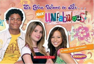 So You Want To Be-- Unfabulous!