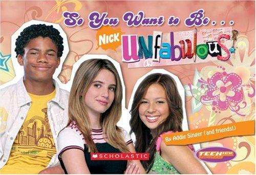 So You Want To Be-- Unfabulous!