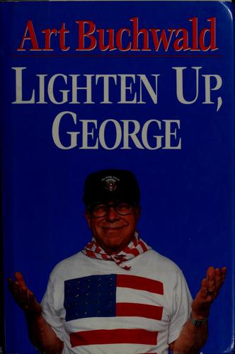 Lighten Up, George