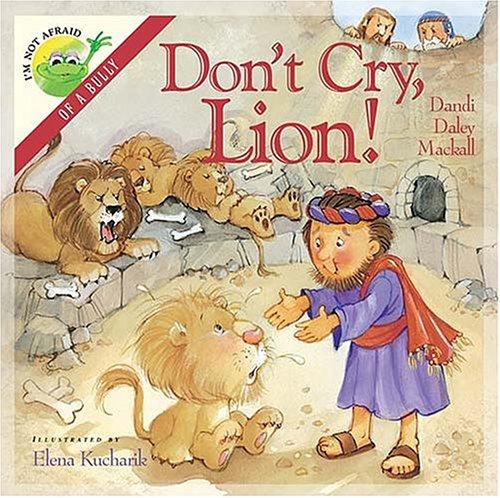 Don't Cry, Lion!