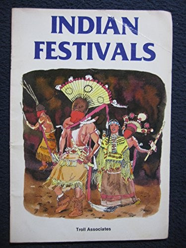 Indian Festivals (Indians Of America)