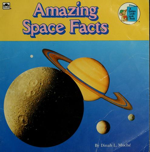 Amazing Space Facts (Look-Look)