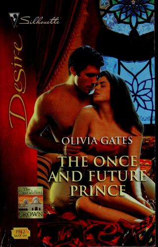 The Once And Future Prince (Silhouette Desire)