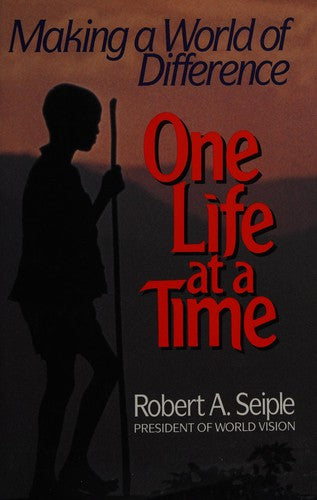 One Life At A Time: making a world of difference