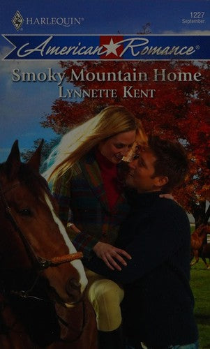 Smoky Mountain Home (Harlequin American Romance Series)