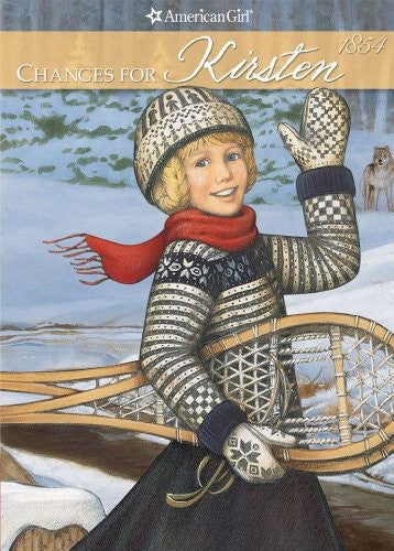 Changes For Kirsten: A Winter Story (American Girls Collection): A Winter Story