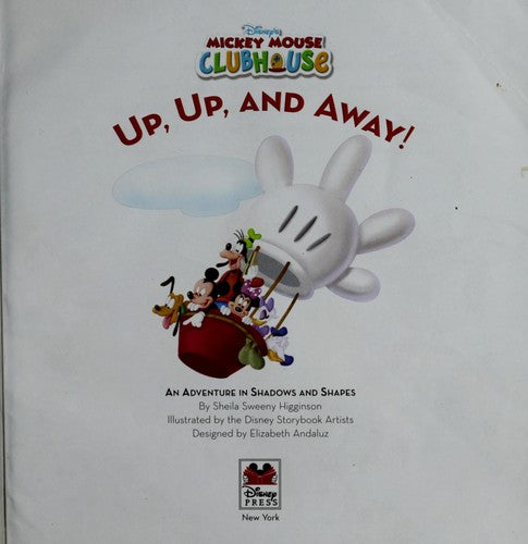 Up, Up, And Away!: An Adventure In Shadows And Shapes (Mickey Mouse Clubhouse (8x8))