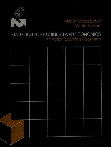 Statistics For Business And Economics: an action learning approach