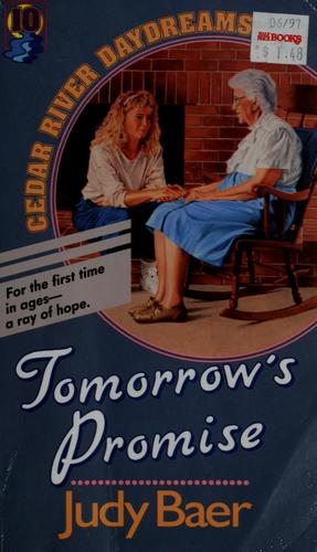 Tomorrow's Promise (Cedar River Daydreams #10)