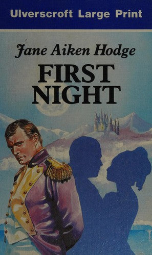 First Night (U) (Ulverscroft Large Print Series)