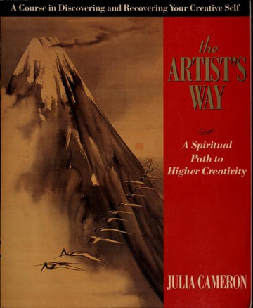 The Artist's Way: A Spiritual Path To Higher Creativity (Inner Workbook)