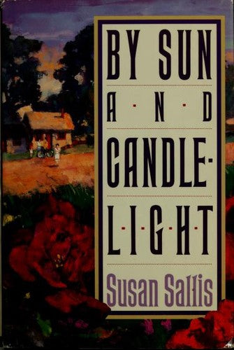 By Sun And Candlelight
