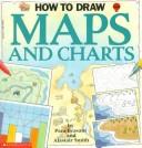 How To Draw Maps And Charts