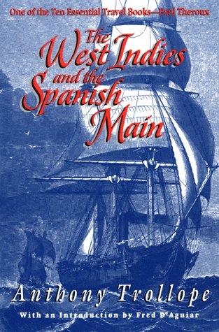 The West Indies And The Spanish Main