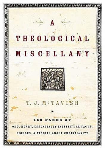A Theological Miscellany