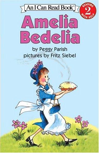 Amelia Bedelia (I Can Read Book 2)