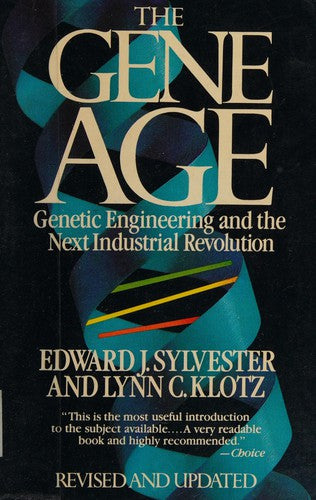 The Gene Age: Genetic Engineering And The Next Industrial Revolution