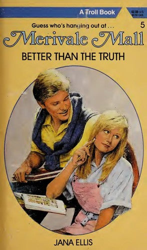 Better Than The Truth