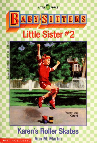 Karen's Roller Skates (Baby-Sitters Little Sister #2)