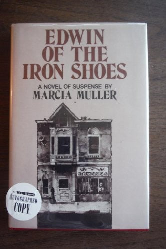 Edwin Of The Iron Shoes: A Novel Of Suspense (Mw Suspense)