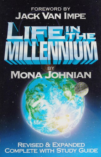 Life In The Millennium