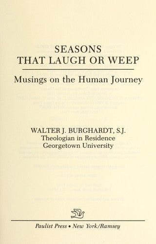 Seasons that laugh or weep: Musings on the human journey