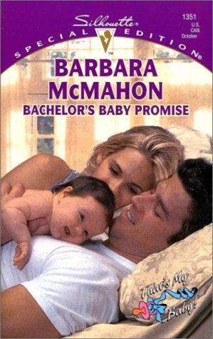 Bachelor's Baby Promise: That's My Baby! (Special Edition, 1351)