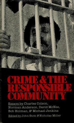 Crime And The Responsible Community: the 1979 London Lectures in contemporary Christianity