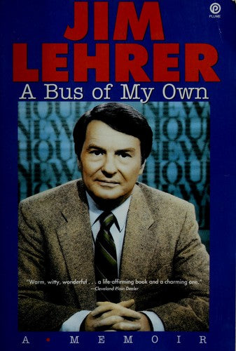 A Bus Of My Own: A Memoir
