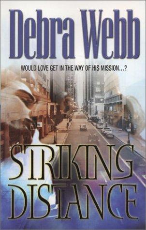 Striking Distance (The Colby Agency, Book 16) (Harlequin Intrigue Series Extra)