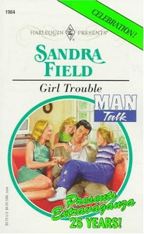 Girl Trouble (Man Talk) (Presents , No 1964)