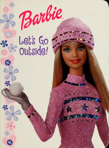 Barbie : Let's Go Outside!
