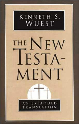 The New Testament: An Expanded Translation