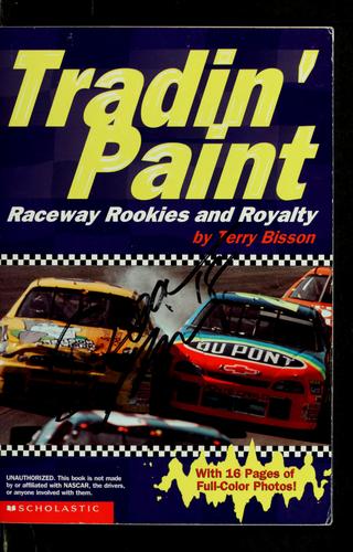 Tradin' Paint: Raceway Rookies And Royalty: raceway rookies and royalty