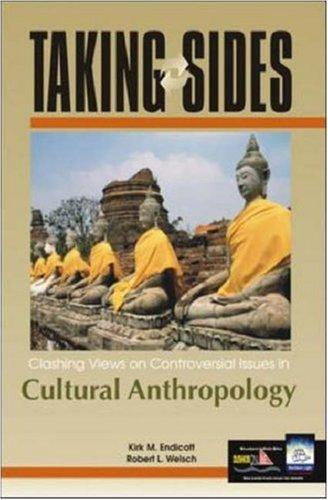 Taking Sides: Clashing Views On Controversial Issues In Cultural Anthropology