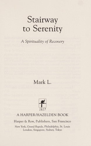 Stairway To Serenity: a spirituality of recovery