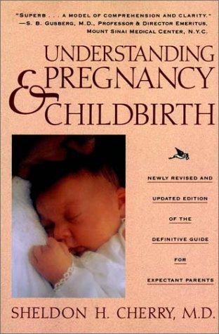Understanding Pregnancy And Childbirth