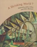 A Shrinking World?: Shape of the World: Explorations in Human Geography