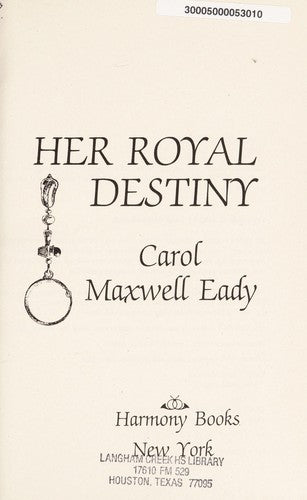 Her Royal Destiny