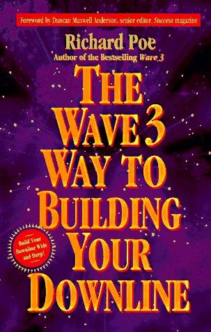 The Wave 3 Way To Building Your Downline